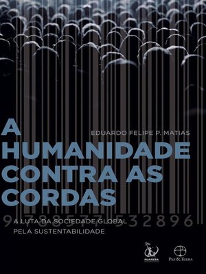 cover image of A humanidade contra as cordas